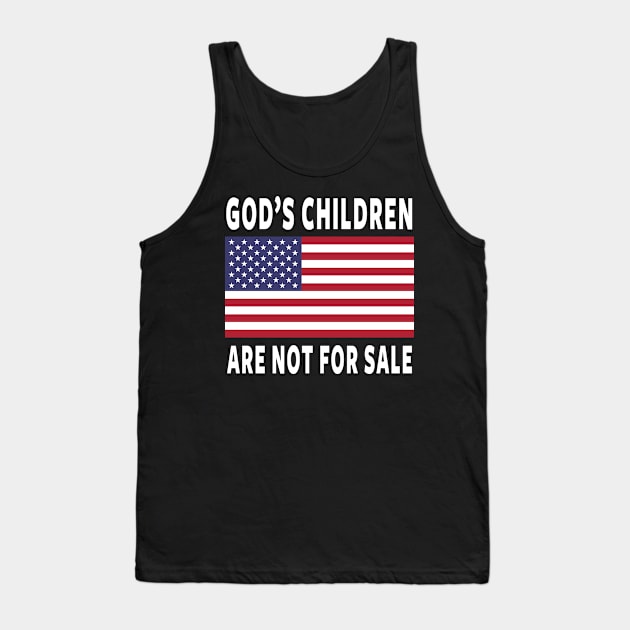 God's Children Are Not For Sale Tank Top by Tshirt Samurai